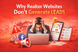 why realtor websites don’t generate leads